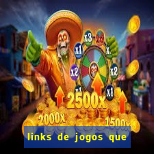 links de jogos que ganha dinheiro